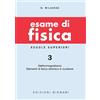 Bignami Esame di fisica (Vol. 3)