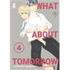 Star Comics What about tomorrow. Ashita wa docchida! (Vol. 4)