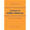Bignami Manuale di storia romana. Per le Facoltà di lettere
