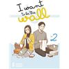 Star Comics I want to be the wall (Vol. 2)