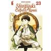 Star Comics Shirayuki dai capelli rossi (Vol. 23)