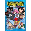 Star Comics Vigilante. My Hero Academia illegals (Vol. 6)