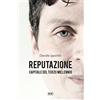 Blurb Reputazione: Capitale del Terzo Millennio