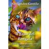 YOUCANPRINT Il gatto del Bengala: guida completa alla razza, cure e convivenza