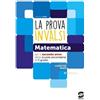 Simone per la Scuola La prova INVALSI di matematica. Per la 2ª classe delle Scuole superiori. Con e-book. Con espansione online