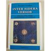 Inter Sidera Versor Viaggio Attraverso l'esoterismo delle stelle G. CorallinI