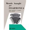 Ricordi Metodo Anzaghi per Fisarmonica | Sistema Pianoforte e Cromatico da 24 a 140 bassi | Corso teorico, pratico e progressivo | Spartiti con esercizi, scale e arpeggi | Libro per studenti e insegnanti