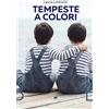 Bertoni Editore Tempeste a colori. Gemelli ADHD. La nostra vita tra epilessia, ADHD e Covid-19