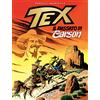 Sergio Bonelli Editore Tex. Il passato di Carson. Nuova ediz.