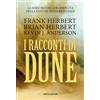Fanucci I racconti di Dune Brian Herbert;Frank Herbert;Kevin J. Anderson