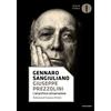 MONDADORI Giuseppe Prezzolini. L'anarchico conservatore