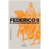 Solferino Federico II e l'Italia normanno-sveva