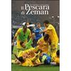 CARSA Il Pescara di Zeman