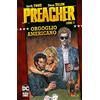 Panini Comics Preacher. Orgoglio americano (Vol. 3)