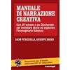 Franco Angeli Manuale di narrazione creativa. Con 50 schede e un giocherello per inventare storie ed esplorare l'immaginario fiabesco