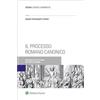 Cedam Il processo romano canonico