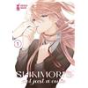 Star Comics Shikimori's not just a cutie (Vol. 1)