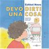 SALANI Devo dirti una cosa