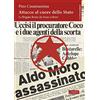 Salerno Editrice Attacco al cuore dello Stato. Le Brigate Rosse da Sossi a Moro