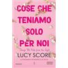 Newton Compton Editori Cose che teniamo solo per noi. Things we hide from the light