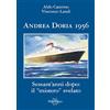 Il Portolano Andrea Doria 1956. Sessant'anni dopo: il «mistero» svelato