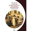 Consulta Librieprogetti La storia del famoso manicomio «San Lazzaro» di Reggio Emilia. Vicende e protagonisti