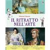 Usborne Il ritratto nell'arte. Ediz. a colori