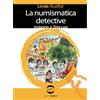 Golem Edizioni La numismatica detective. Indagine a Siracusa