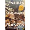 Fourth Estate Crossroads: The latest novel from the international bestselling author of The Corrections
