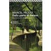 Feltrinelli Dalla parte di Swann. Alla ricerca del tempo perduto. Vol. 1 Marcel Proust