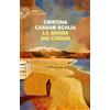 Einaudi La banda dei carusi