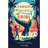 Emons Edizioni Il ragazzo che incontrò una balena. Libro + audiolibro. Con File audio per il download