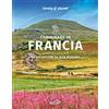 Lonely Planet Italia Camminare in Francia. 60 escursioni da non perdere