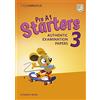 Cambridge English Authentic Practice Tests. Pre A1 Starters, A1 Movers, A2 Flyers. Cambridge English Young Learners 3, Starters. Student's book. Per la Scuola media. ... online (Vol. 3): Authentic Examination Papers