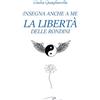 YOUCANPRINT Insegna anche a me la libertà delle rondini