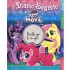 Gribaudo Il diario segreto di My Little Pony the movie. Ediz. a colori