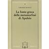PAIDEIA La fonte greca delle Metamorfosi di Apuleio