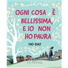 Blu Atlantide Ogni cosa è bellissima, e io non ho paura