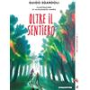 De Agostini Oltre il sentiero