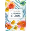 Paoline Editoriale Libri La preghiera dei 14 grazie. Ediz. illustrata