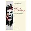 Luni Editrice Edgar Allan Poe. La sua vita e le sue opere
