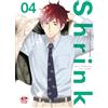Dynit Manga Shrink. Dr. Yowai medico psichiatra (Vol. 4)
