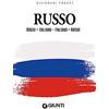 Giunti Psychometrics Dizionario russo. Russo-italiano, italiano-russo. Ediz. bilingue