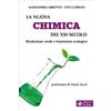 edizioni Dedalo La nuova chimica del XXI secolo. Rivoluzione verde e transizione ecologica