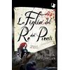 MONDADORI La figlia del re dei pirati