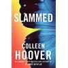 Simon & Schuster Slammed: From the bestselling author of IT ENDS WITH US