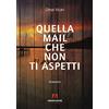 Armando Editore Quella mail che non ti aspetti