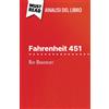 MustRead (IT) Fahrenheit 451 di Ray Bradbury (Analisi del libro): Analisi completa e sintesi dettagliata del lavoro