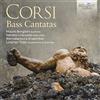BRILLIANT CLASSICS Corsi: Bass Cantatas