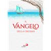 Il Vangelo della Cresima